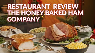 Restaurant Review - The Honey Baked Ham Company | Atlanta Eats