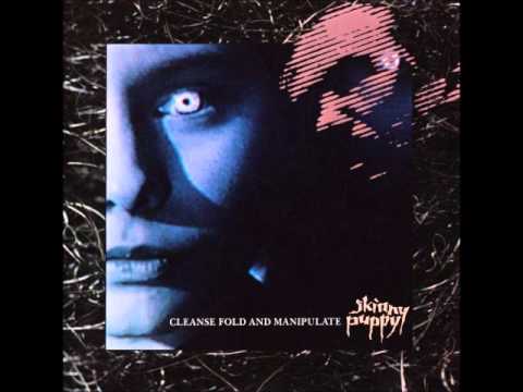 Skinny Puppy - Cleanse Fold and Manipulate (Full Album) [1987]