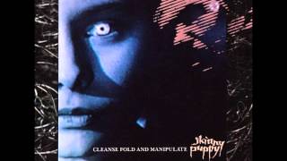 Skinny Puppy - Cleanse Fold and Manipulate (Full Album) [1987]