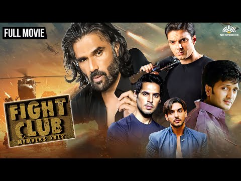 Fight Club: Members Only Full Movie | Suniel Shetty, Sohail Khan, Riteish Deshmukh | Action Movie