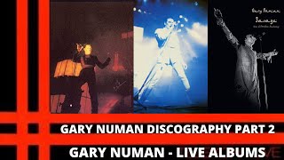 Gary Numan complete discography (1978- 2023) Part two -The Live Albums- Music by Gary Numan - Virus