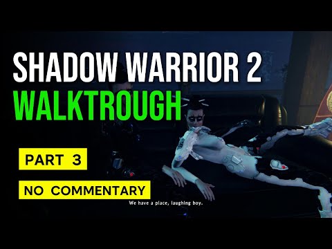 Shadow Warrior 2 - Part 3 - Who Wants Wang ( Hard ) - Full Gameplay Walkthrough - No Commentary