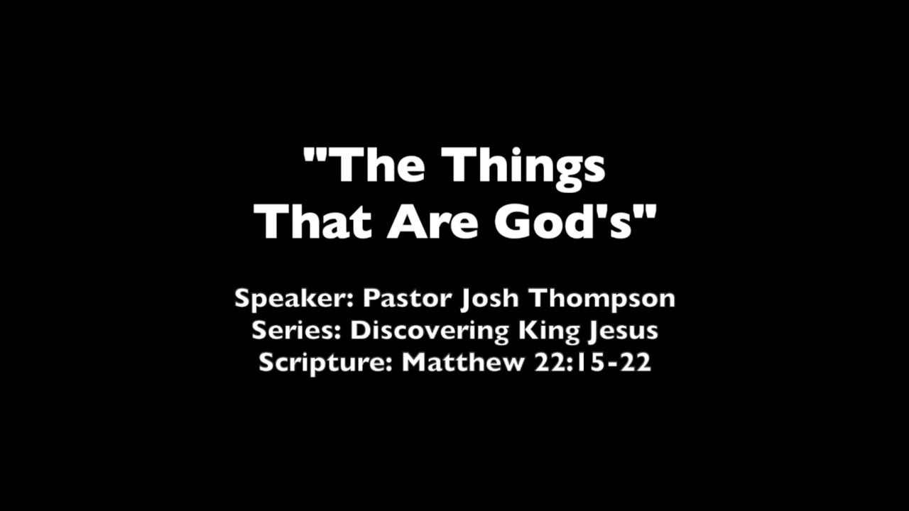 The Things That Are God's