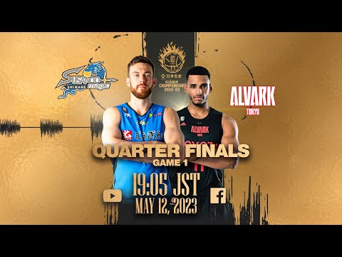 [Live] QF Game 1: SHIMANE SUSANOO MAGIC vs ALVARK TOKYO | 2023-05-12 | B.LEAGUE 2022-23 SEASON