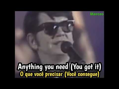 Roy Orbison - You Got It (Tradução) (legendado)1989