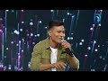 Deepak Tamang Timilai Herne Bani Paryo The Voice Of Nepal Season 5 2023