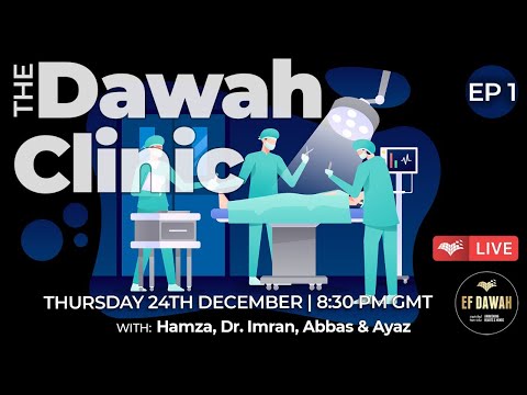 The Dawah Clinic | Episode 1