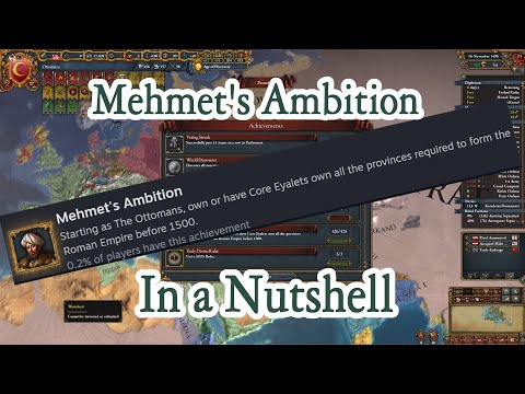 EU4 Mehmet's Ambition in a Nutshell