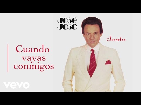Cuando Vayas Conmigo - José José