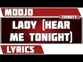 Lyrics Lady (Hear Me Tonight) - Modjo tribute 