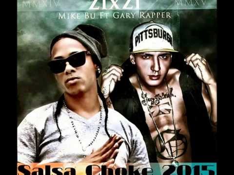 Zixzi -Salsa Choke  Mike Bu Ft Gary Rapper (Audio Oficial)