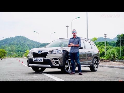 Subaru Forester 2.0i S EyeSight giá 1,2 tỷ - Có thực sự đáng đồng tiền bát gạo?XEHAY.VN