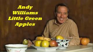 Andy Williams........Little Green Apples..