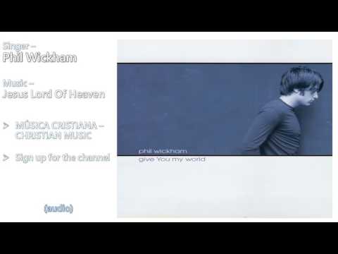 Video thumbnail for Jesus, Lord of Heaven (2003)