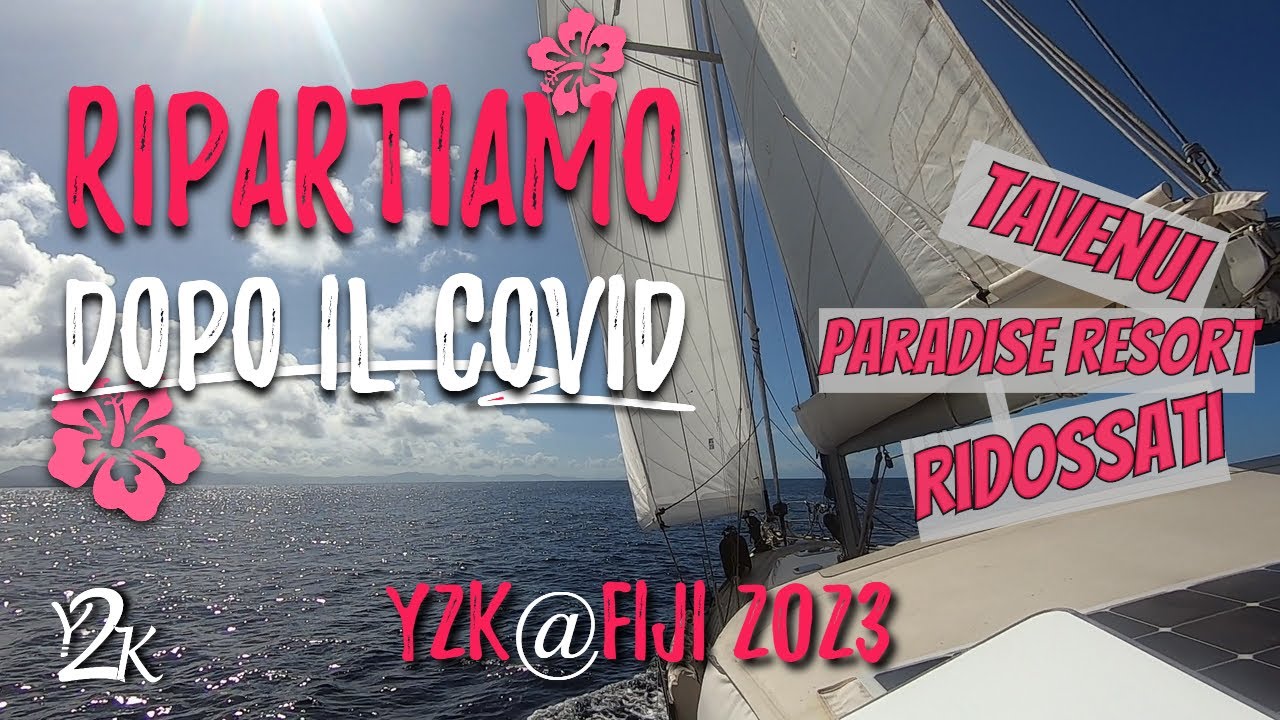 Fiji - Post-COVID. ¡STARLINK en el barco! Adiós Savusavu, ¡estamos en Taveuni! Mal tiempo. (Ep. 13 2023)