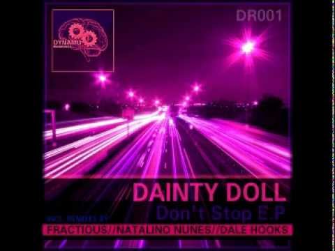 Dainty Doll - Don't Stop (Original Mix) [DYNAMO RECORDINGS]
