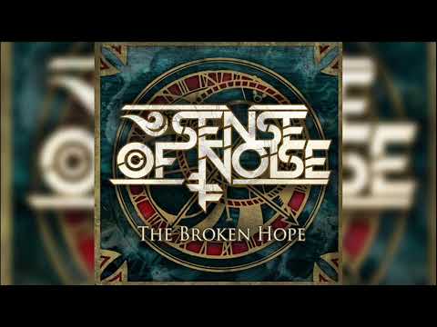 Sense Of Noise - The Broken Hope (2021) | Melodic Death Metal