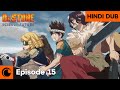Senku S 200 IQ Escape Left Stanley SHOOK HINDI Dr STONE