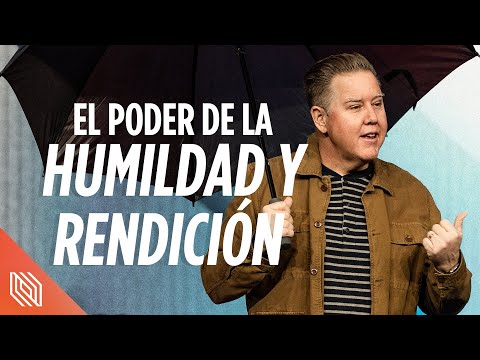 El Poder de la Humildad y Rendición 🤲 // En Sus Zapatos // Pastor Paul Lewis