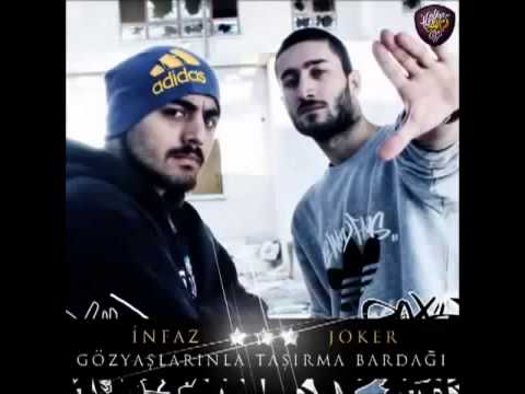 İnfaz & Joker   Gözyaşlarınla Taşırma Bardağı