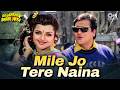 Mile Jo Tere Naina Hamare Naino Se 4K Do Aankhen Barah Hath Govinda Alka Yagnik Kumar Sanu
