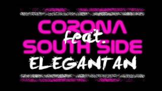 Corona feat. South Side - Elegantan (Serbian Rap)