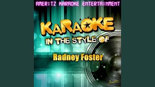 Easier Said Than Done (In the Style of Radney Foster) (Karaoke Version)