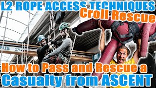 Download lagu How To Pass and Rescue a Casualty from Ascent - IRATA Level 2 Croll Rescue mp3