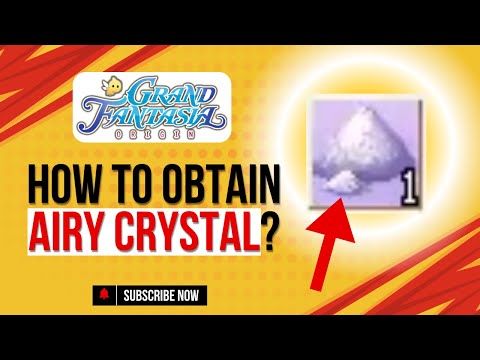 Grand Fantasia Origin : How to Obtain Airy Crystal