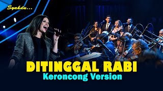 Download lagu DITINGGAL RABI - Mas Opo Kowe Lali Karo Sumpah Janjimu || Keroncong Version Cover mp3