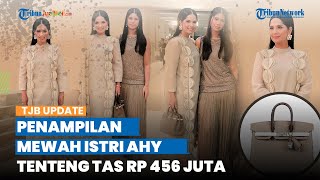Jadi Istri Pejabat, Gaya Annisa Pohan saat Hadiri Fashion Show Disorot, Tenteng Tas Rp 456 Juta