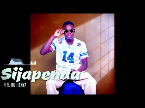 MR KU KENYA - SIJAPENDA (#love#swahili #song)