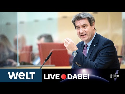 WELT LIVE DABEI:  Söder hält Regierungserklärung zur neuen Corona-Strategie im Landtag