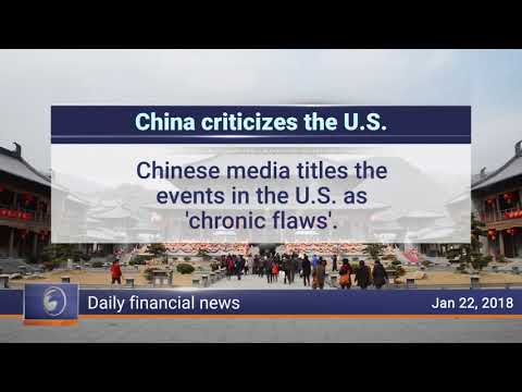 Daily financial news by- Binary.com- January 22nd 2018