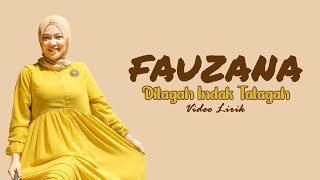 Download lagu Ditagah Indak Tatagah - Fauzana (Lirik) mp3