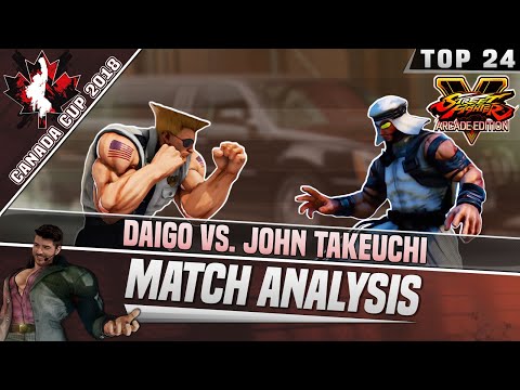 SFV AE Match Analysis: Canada Cup 2018 - Daigo vs. John Takeuchi