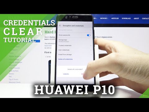 How to Clear Credentials in HUAWEI P10 – Remove All Licenses
