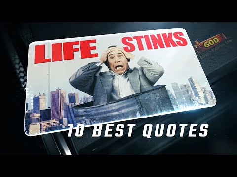 Life Stinks 1991 | 10 Best Quotes