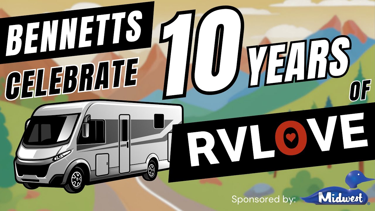 WCM’s Park Update: Bennetts Celebrate 10 Years of RVLove
