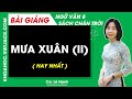 Mưa xuân (II) Ngữ văn lớp 8 Chân trời sáng tạo