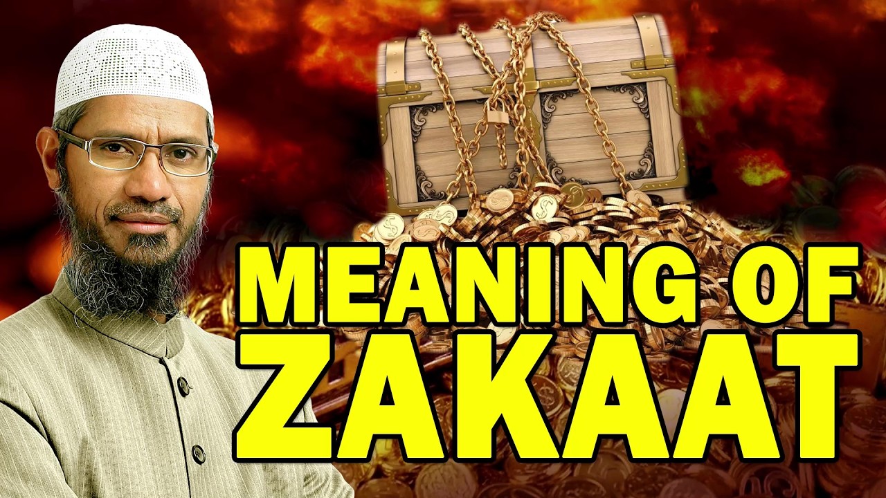 Meaning of Zakaat  - Dr Zakir Naik