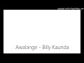 Awalange Billy Kaunda