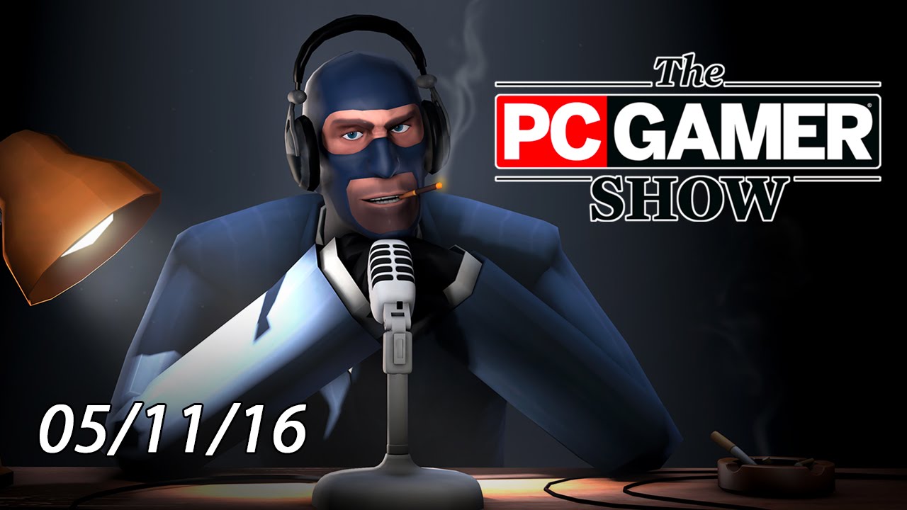 The PC Gamer Show - Civilization 6, Battlefield 1, GTX 1080, and more - YouTube