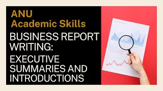 Business reports: executive summaries and introductions