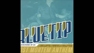 Bluetip - Post Mortem Anthem (Dischord Records #126) (2001) (Full Album)