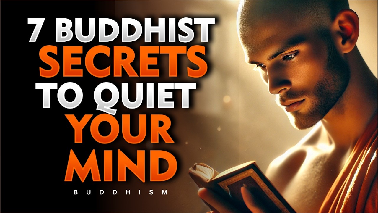 Unlock These 7 Buddhist Secrets to End Overthinking for Good