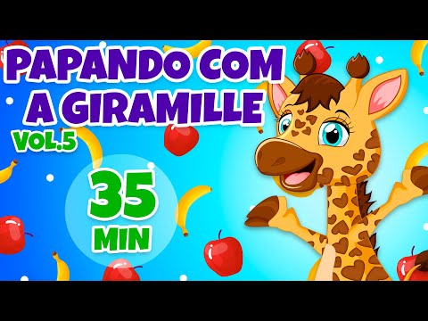 Papando com a Giramille Vol. 5 - Giramille 35 min | Desenho Animado Musical