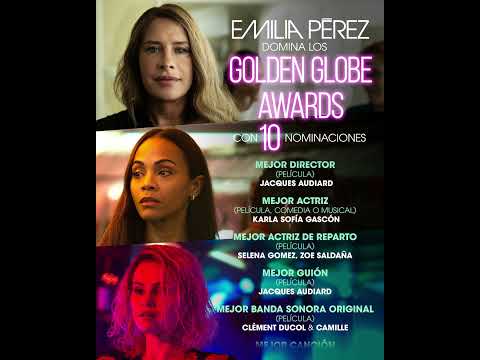 EMILIA PÉREZ domina en los #goldenglobes con 10 NOMINACIONES 🏆