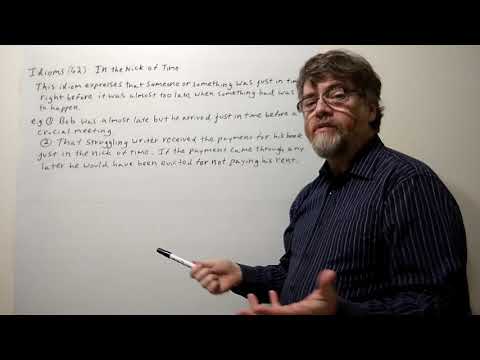 Tutor Nick P Idioms 62  In the Nick of Time.