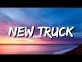 Dylan Scott - New Truck (Lyrics)
